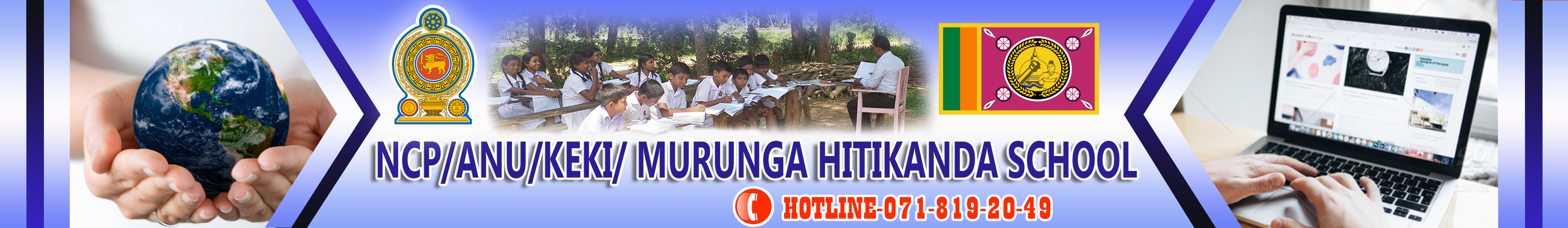 NCP/ANU/KEKI/ Murunga Hitikanda School